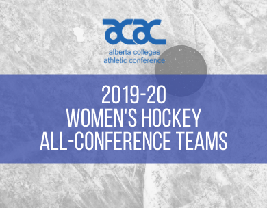 Presenting the 2019-20 ACAC Women&rsquo;s Hockey All-Conference Teams
